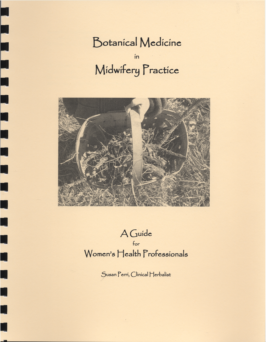 Botanical Medicine In Midwifery Practice
