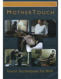 Mother Touch Touch Techniques For Birth DVD