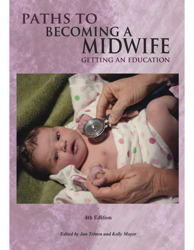 Midwifery Today Paths to a Midwife Getting an Education 4th