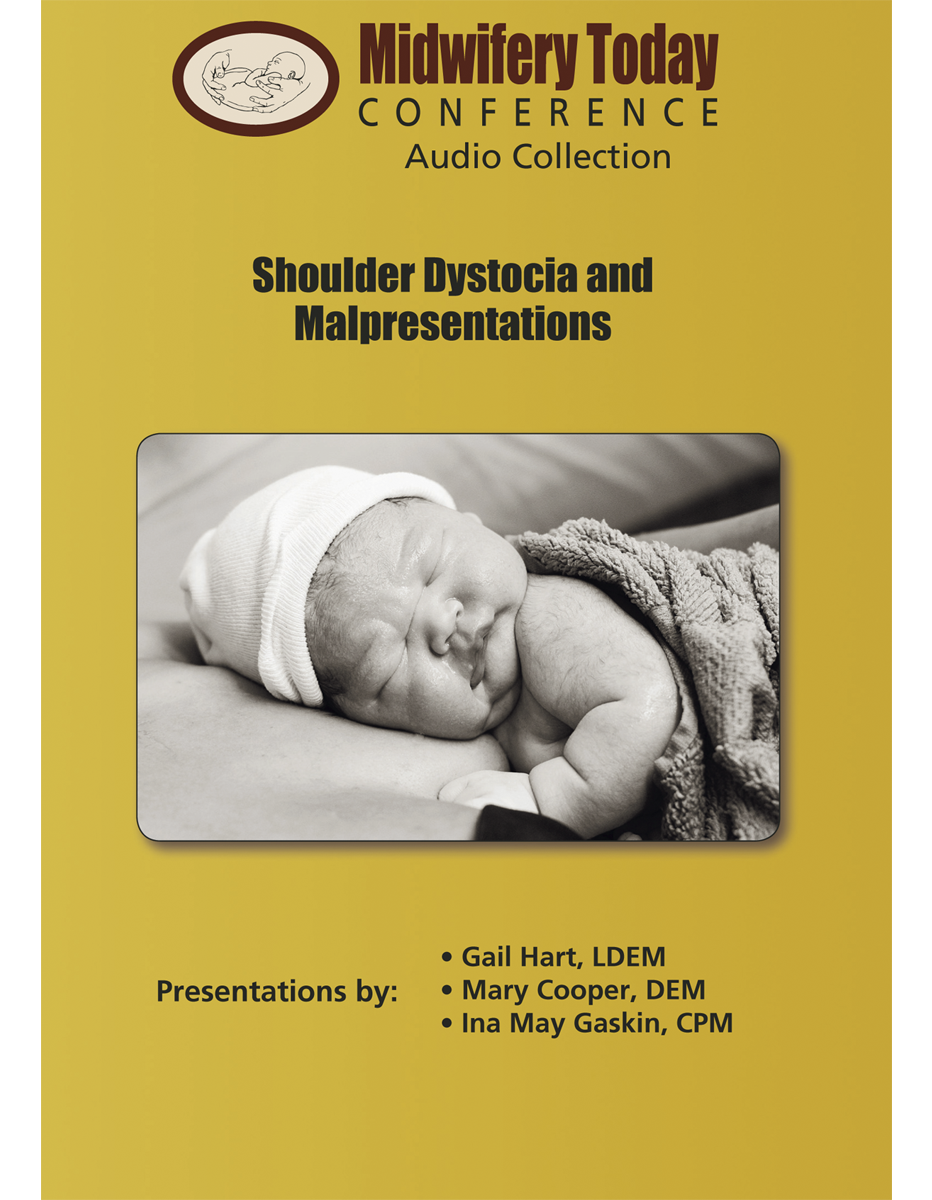 Midwifery Today Learn about Prevention of Shoulder Dystocia The heart