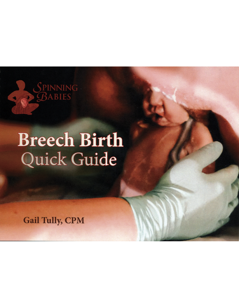Midwifery Today Spinning Babies Breech Birth Quick Guide The heart and
