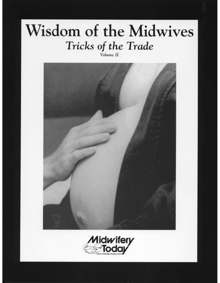 Wisdom of the Midwives, Tricks of the Trade Volume II