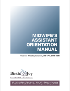 Midwife's Assistant Orientation Manual